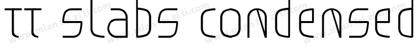 TT Slabs Condensed B字体转换
